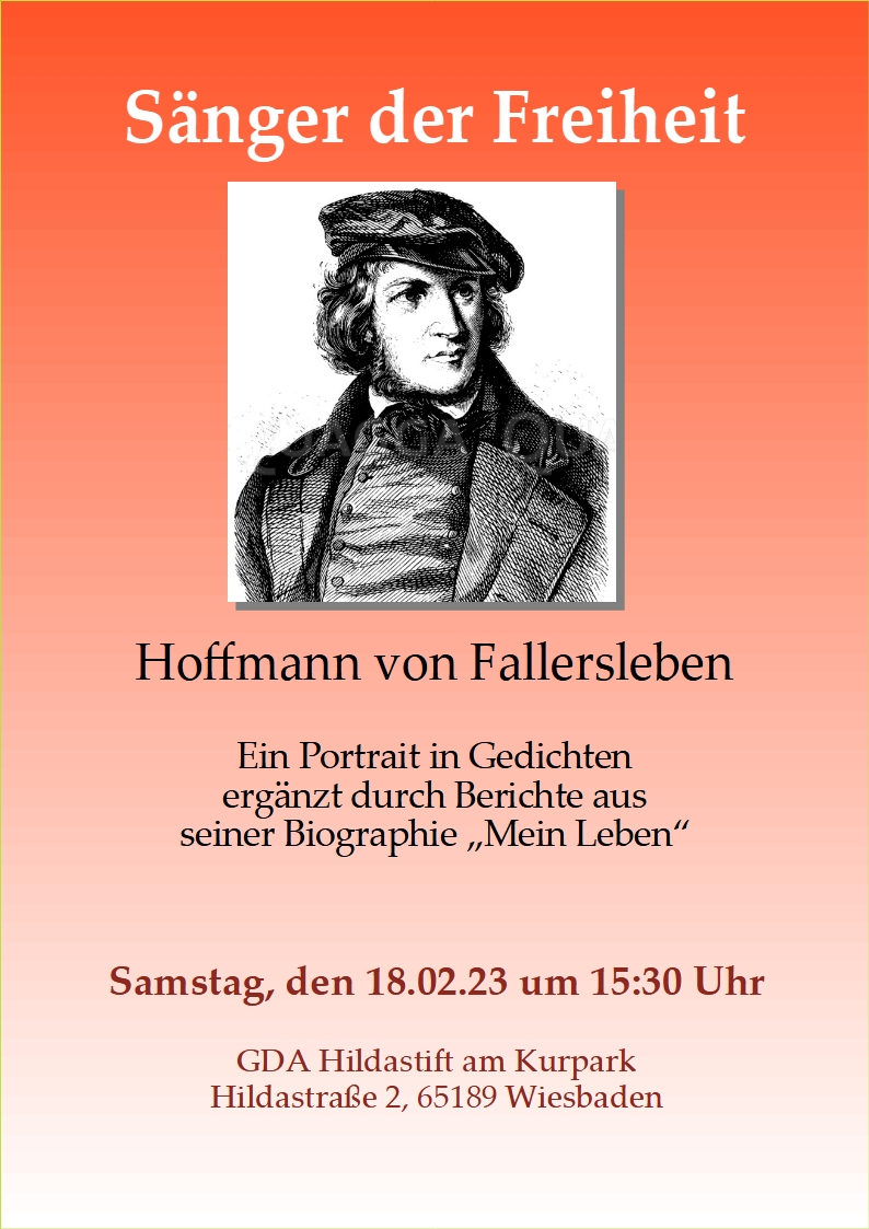 Sänger der Freiheit – Hoffmann von Fallersleben